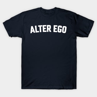 ALTER EGO T-Shirt